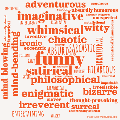 Word cloud of the book The Restaurant at the End of the Universe by Douglas Adams with 50 words like funny, absurd and satirical.