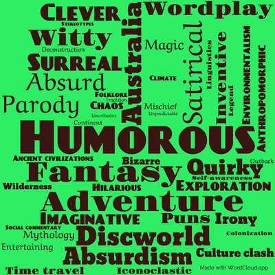 Word cloud of the book The Last Continent by Terry Pratchett with 47 words like Humorous, Satirical and Fantasy.