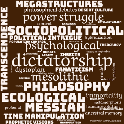 Word cloud of the book God Emperor Of Dune by Frank Herbert with 48 words like dictatorship, mesolithic and psychological.
