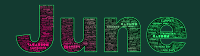 Word cloud in the shape of the word June with 25 words like Summer, Sunshine and Beach.
