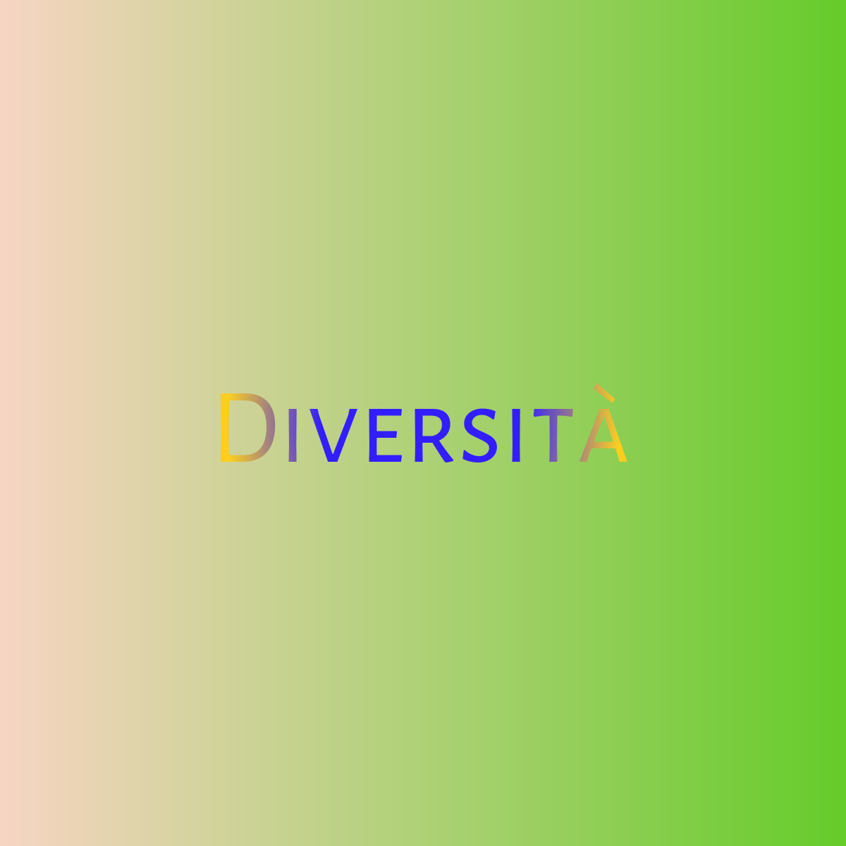 Word cloud with 1 word Diversità in multicolor.