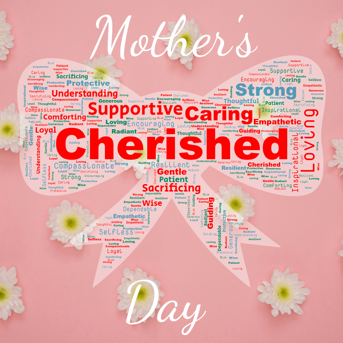 Word cloud in a Bow shape with 24 words like Cherished, Loving and Caring in multicolor.