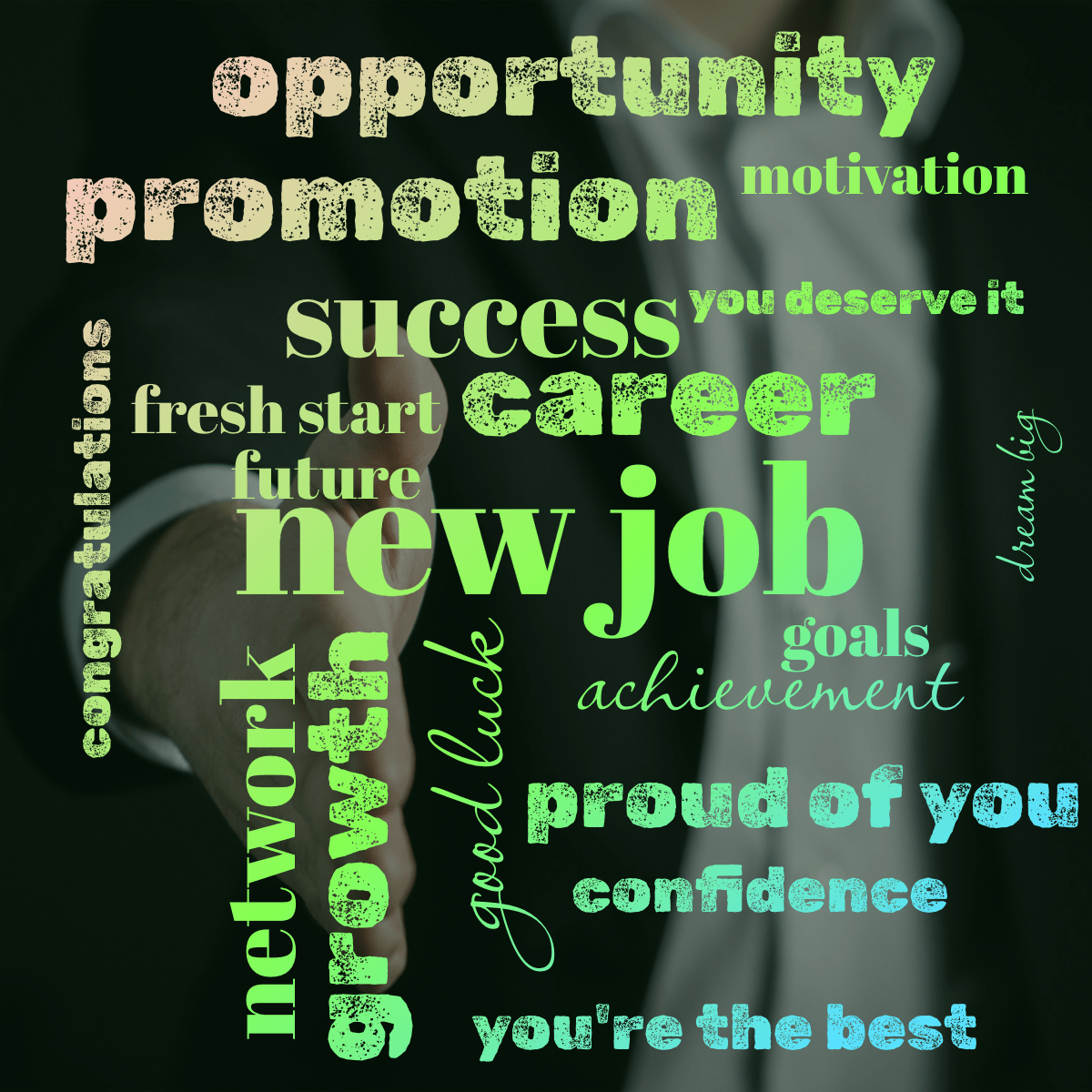 Word cloud with 19 words like new job, good luck and career in red, green and blue.