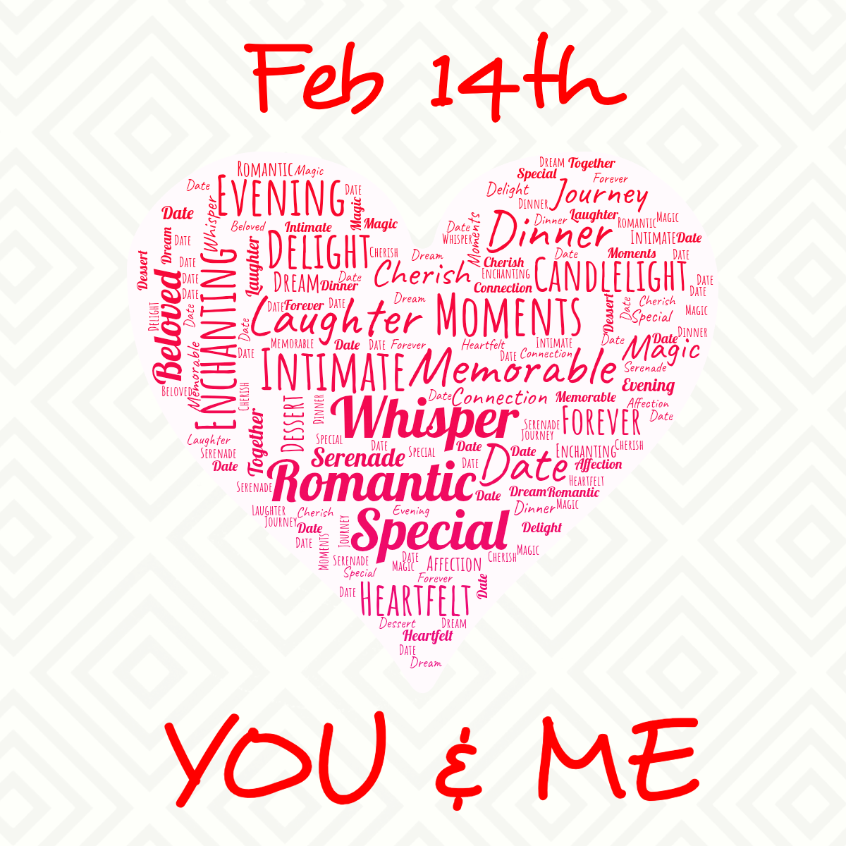 Word cloud in a Heart shape with 25 words like Romantic, Date and Dinner in purple, red and pink.