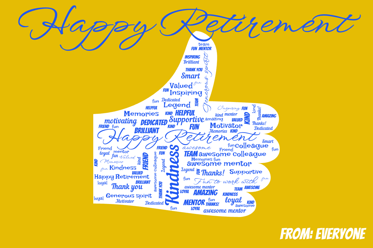 Word cloud in a Thumbs Up shape with 28 words like Happy Retirement, Kindness and Generous spirit in blue, yellow and white.