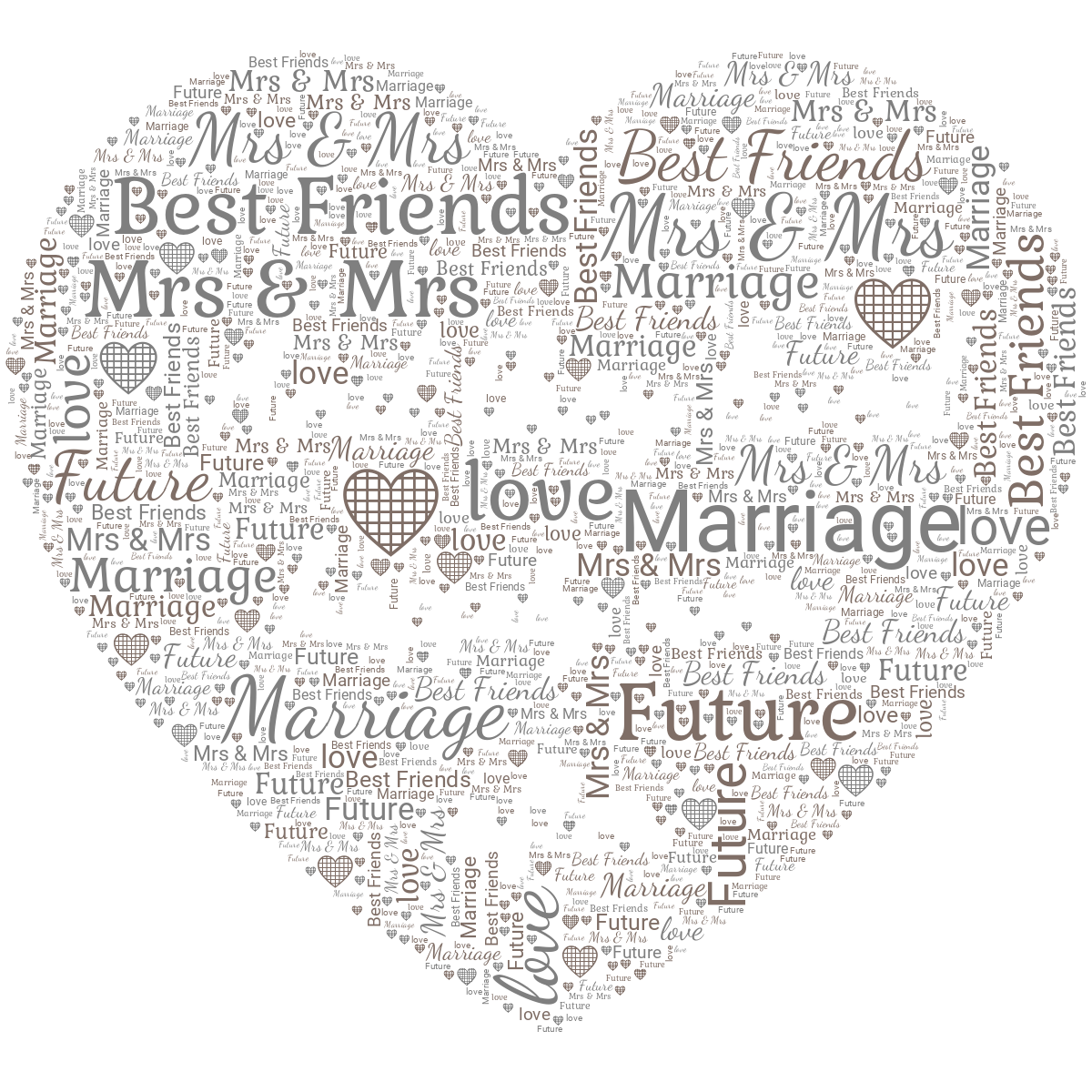 Word cloud in a Heart shape with 6 words like Mrs & Mrs, Marriage and love in gray, red and white.