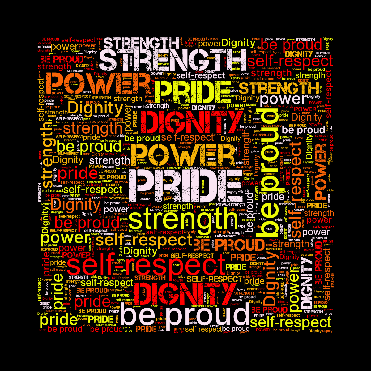 Word cloud with 6 words like pride, be proud and strength in multicolor.