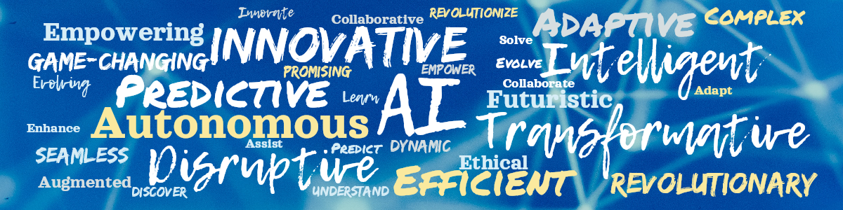 Word cloud with 41 words like AI, Innovative and Transformative in white, yellow and blue.