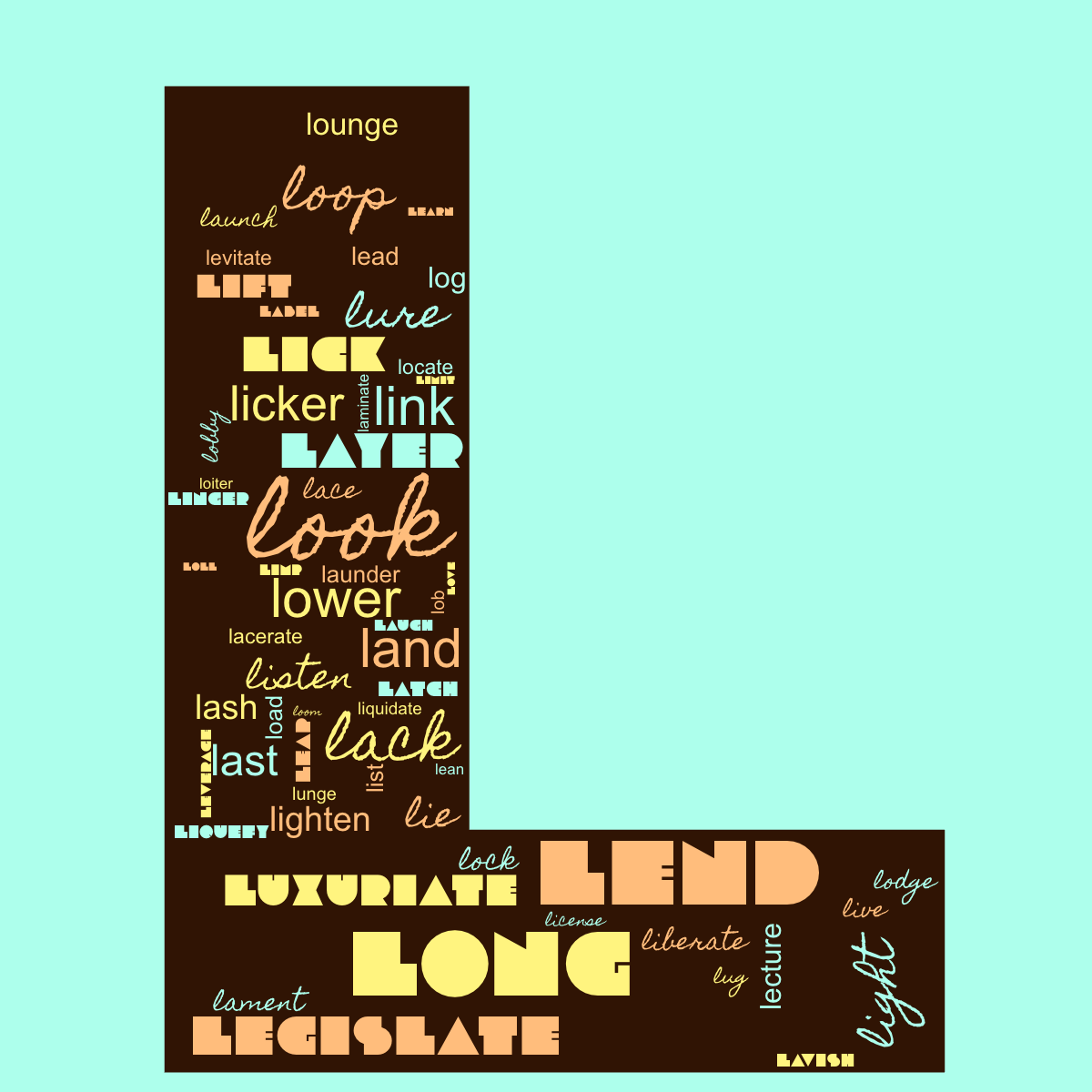 Word cloud in the shape of the letter L with 61 words like love, learn and levitate in multicolor.