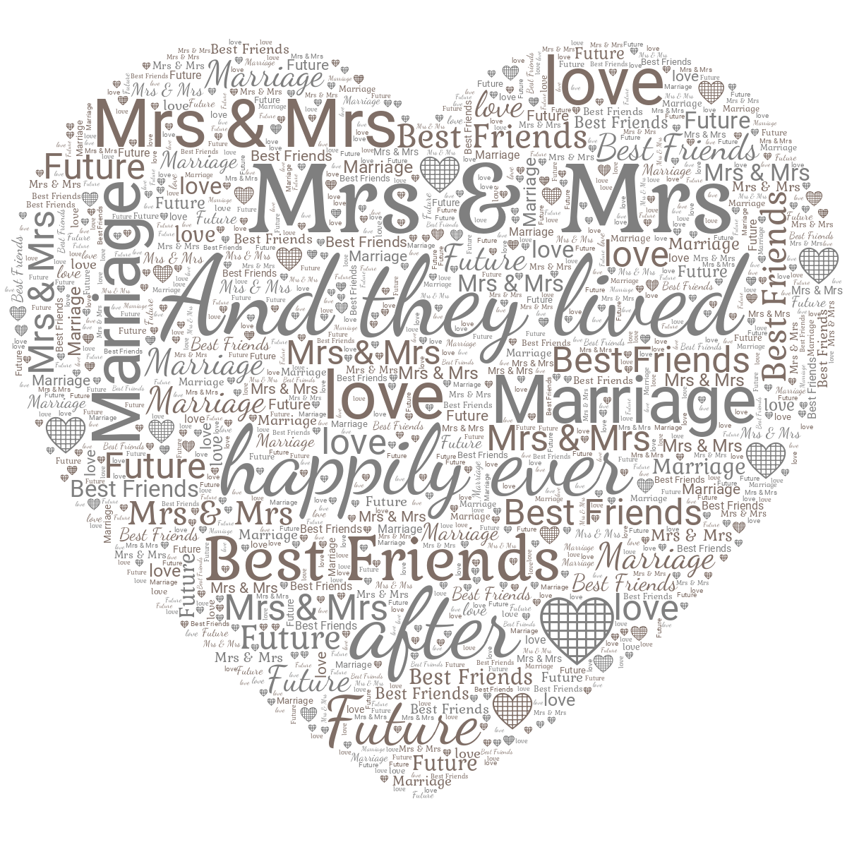 Word cloud in a Heart shape with 6 words like Mrs & Mrs, Marriage and love in gray, red and white.