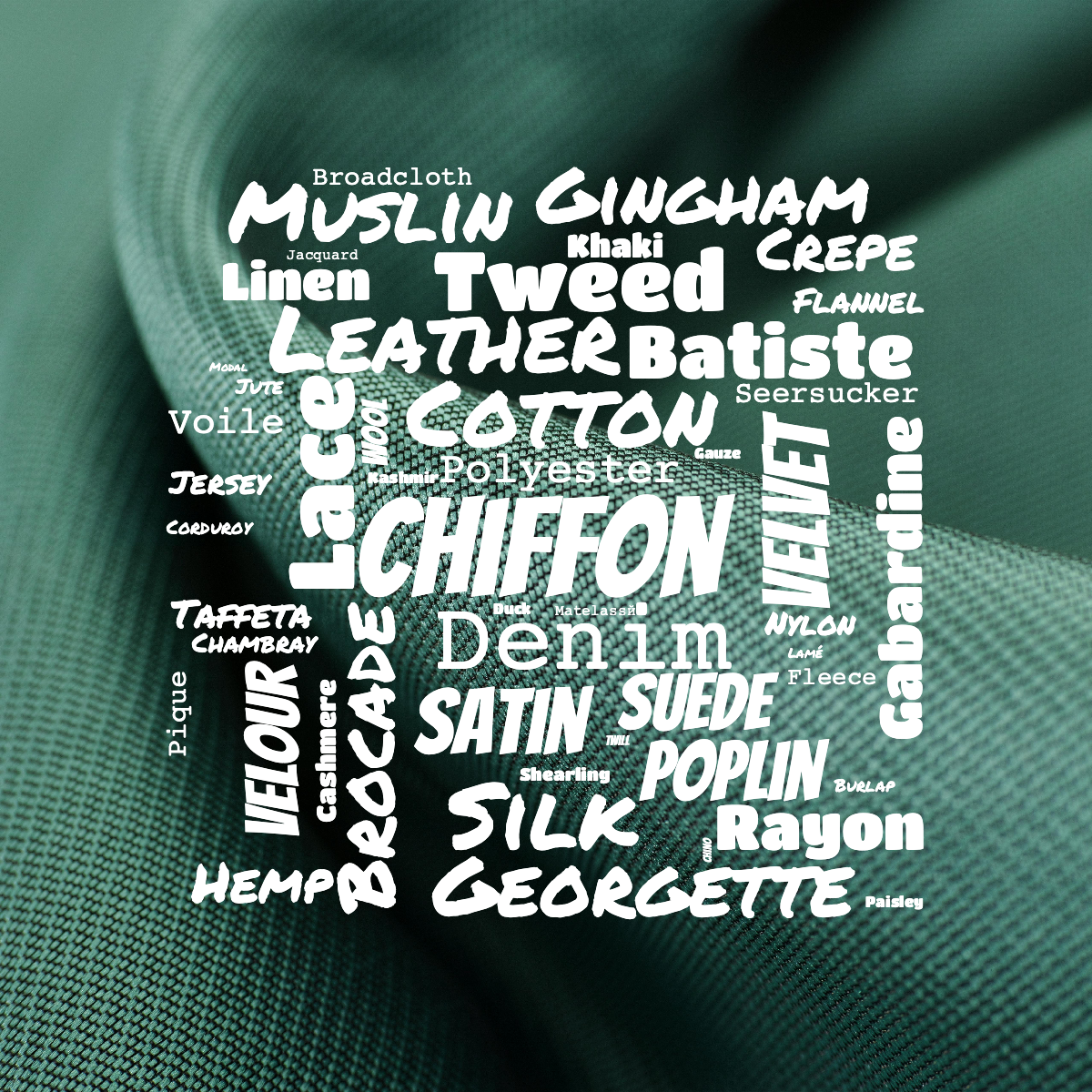 Word cloud with 50 words like Chiffon, Cotton and Denim in white.