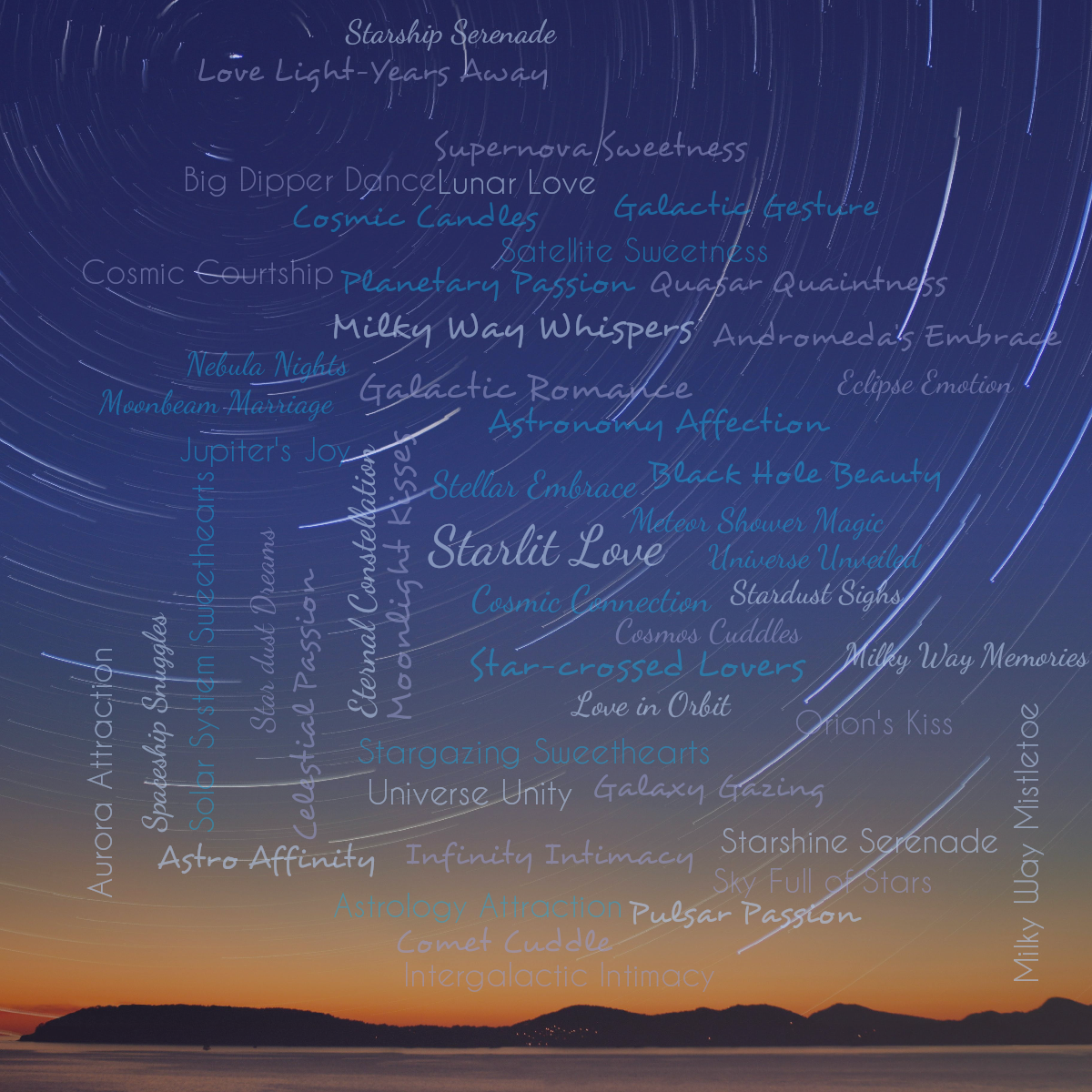 Word cloud with 50 words like Starlit Love, Cosmic Connection and Stellar Embrace in blue.