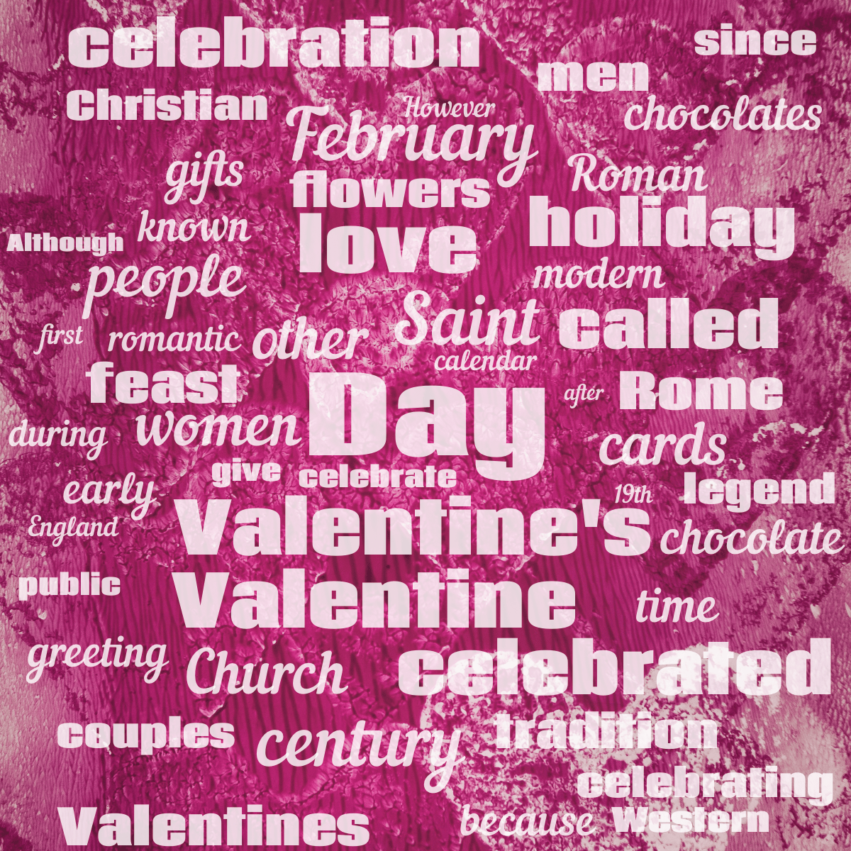 Word cloud with 50 words like Day, Valentine's and Saint in white.